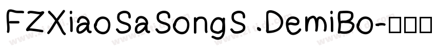 FZXiaoSaSongS DemiBo字体转换